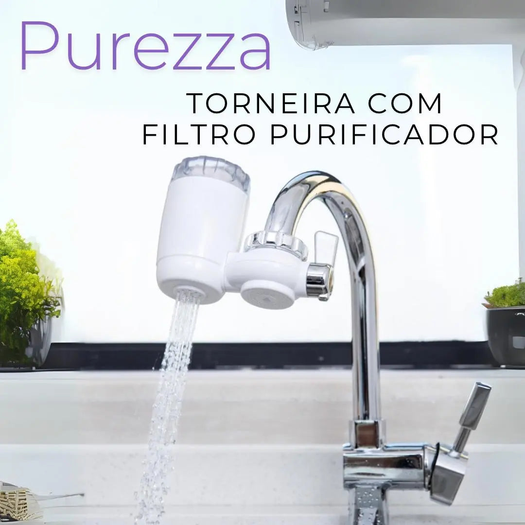 Purezza: Torneira com Filtro Purificador – Água Pura, Vida Saudável!